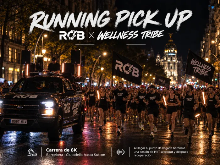 Cartel Running Pick Up RCB x Wellness Tribe: carrera de 6 km por Barcelona de Ciutadella al Sutton detrás de una pick-up con DJ, con sesión de HIIT y recuperación a la llegada